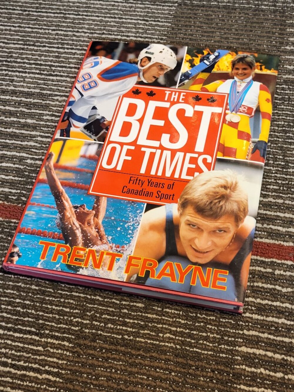 The Best of Times: Fifty Years of Canadian Sport - Coffee Table Hardcover book